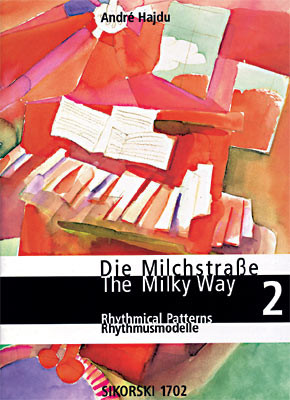 Die Milchstrasse Band 2  Rhythmusmodelle  Einführung in das Klavierspiel