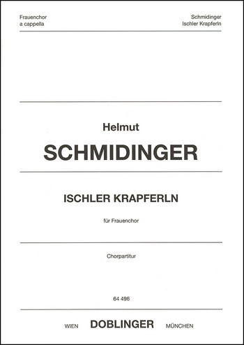 Ischler Krapferln für Frauenchor a cappella  Partitur  