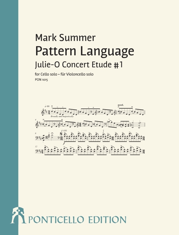 Pattern Language - Julie-O Concert Etude no.1  für Violoncello  