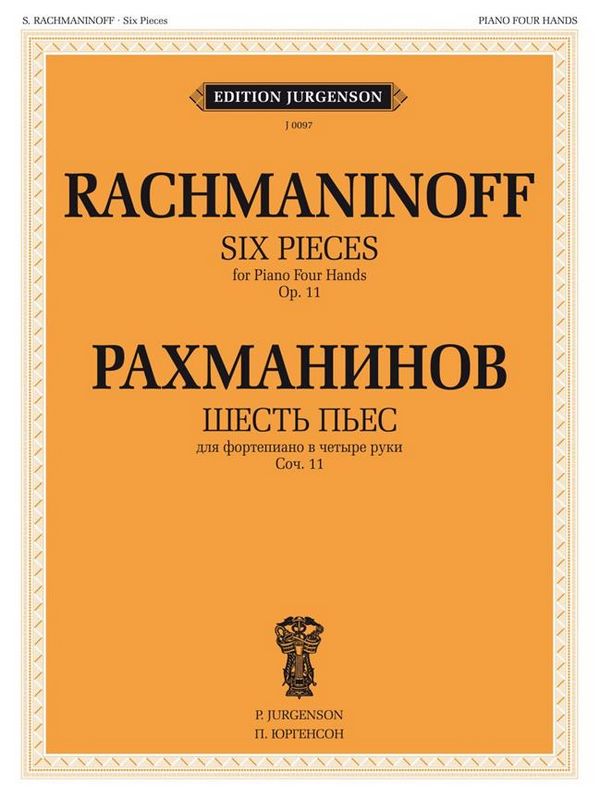 Sergei Rachmaninov, 6 Pieces, Op. 11 for Piano 4 hands  Piano, 4 Hands  