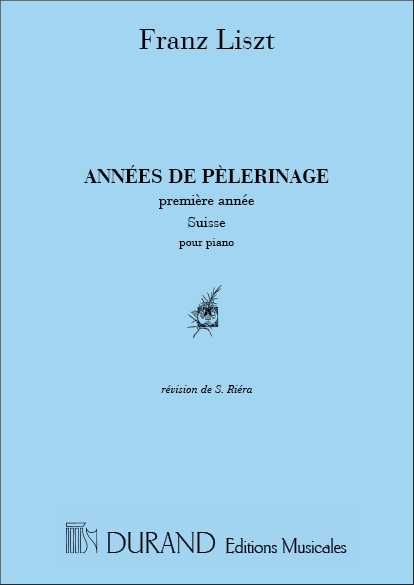 Années de Pèlerinage vol.1 - Suisse  pour piano  