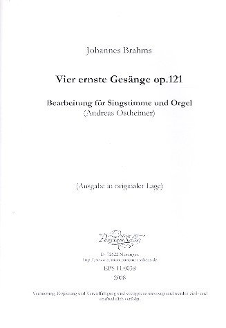 4 ernste Gesänge op.121  für Gesang (hoch/original) und Orgel  