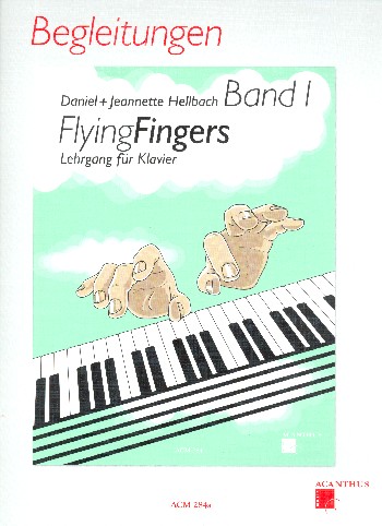 Flying Fingers Band 1 - Klavierbegleitung  für Klavier (Klavierbegleitung ad lib)  Klavierbegleitung