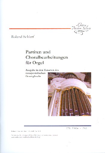 Partiten und Choralbearbeitungen  für Orgel  