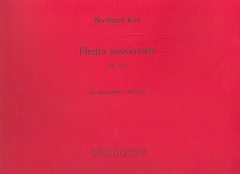 Elegia passionata op.69a  für Altsaxophon und Klavier  