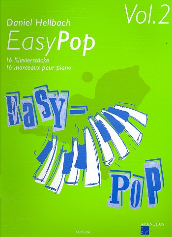 Easy Pop vol.2 - 16 Klavierstücke    