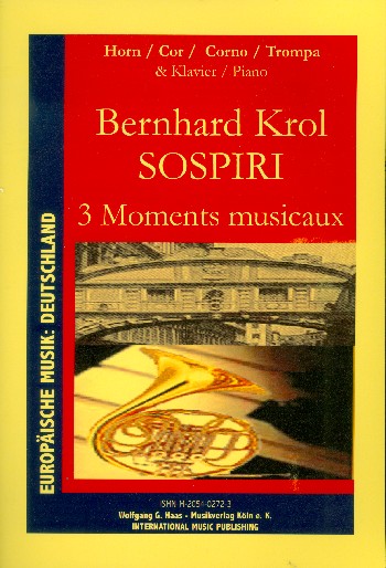 Sospiri 3 moments musicaux  für Horn und Klavier  