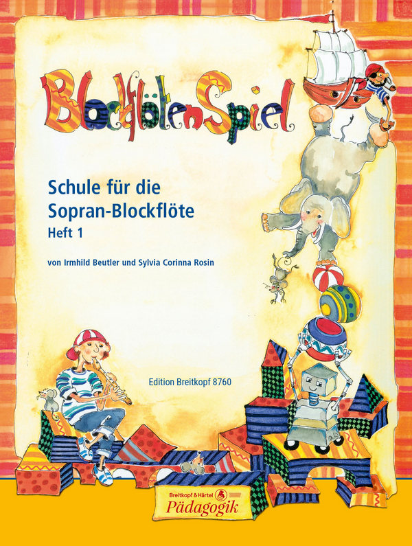 Blockflötenspiel Band 1  Schule für Sopranblockflöte  