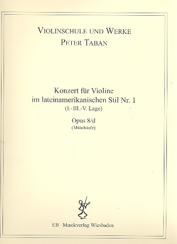 Konzert im lateinamerikanischen Stil Nr.1 op.8d  für Violine und Klavier  