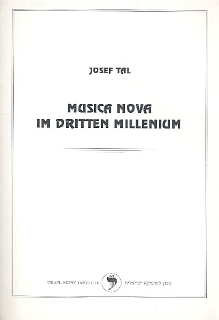 Musica Nova im dritten Millenium    