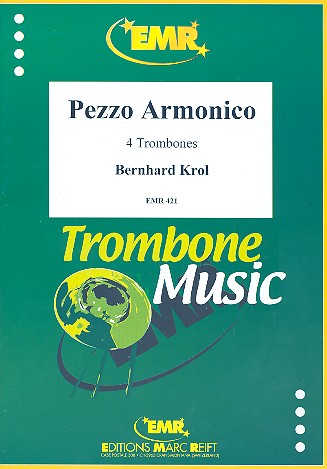Pezzo Armonico für 4 Posaunen  Partitur und Stimmen  