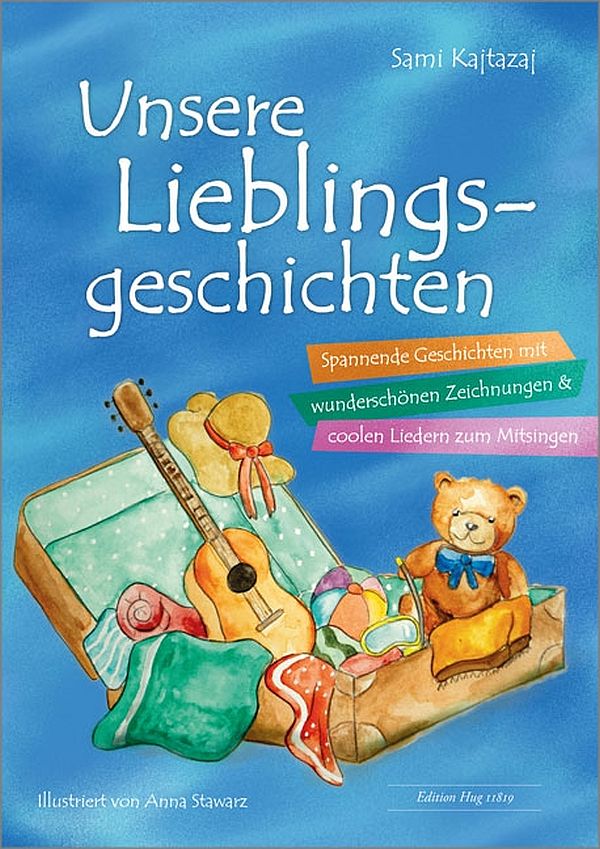 Unsere Lieblingsgeschichten  (+Online-Audio)  für Gesang  Kinderlieder-Bilderbuch