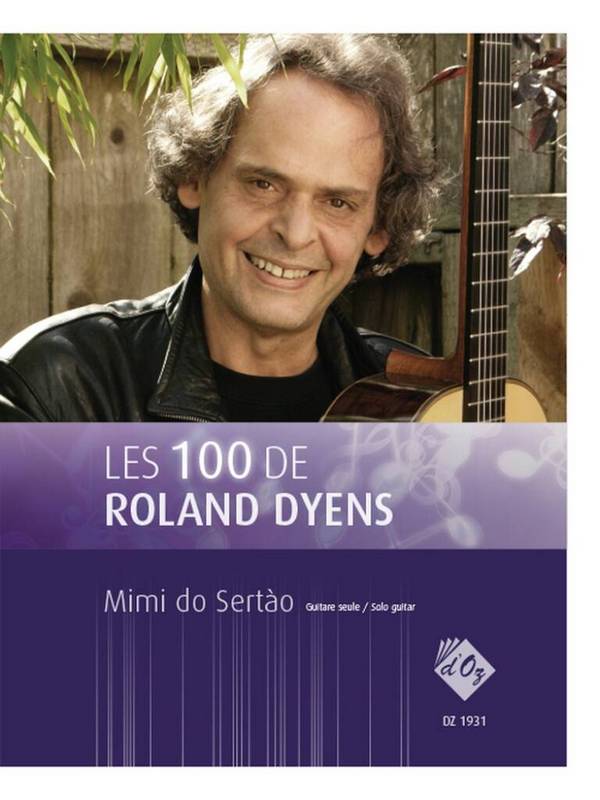 Les 100 de Roland Dyens - Mimi do Sertào  Gitarre  Buch